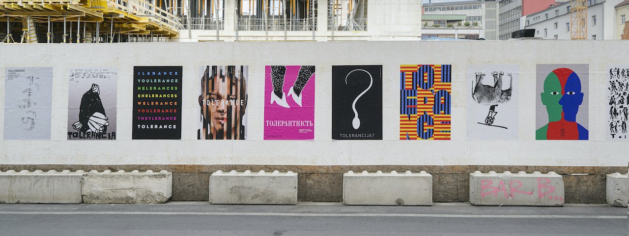 Tolerance Poster Show in Innsbruck, © Franz Oss